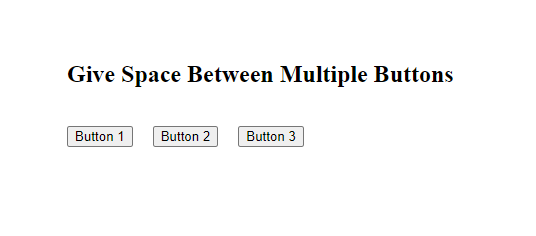 Give space between multiple buttons